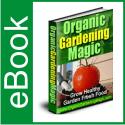 Organic Gardening Magic